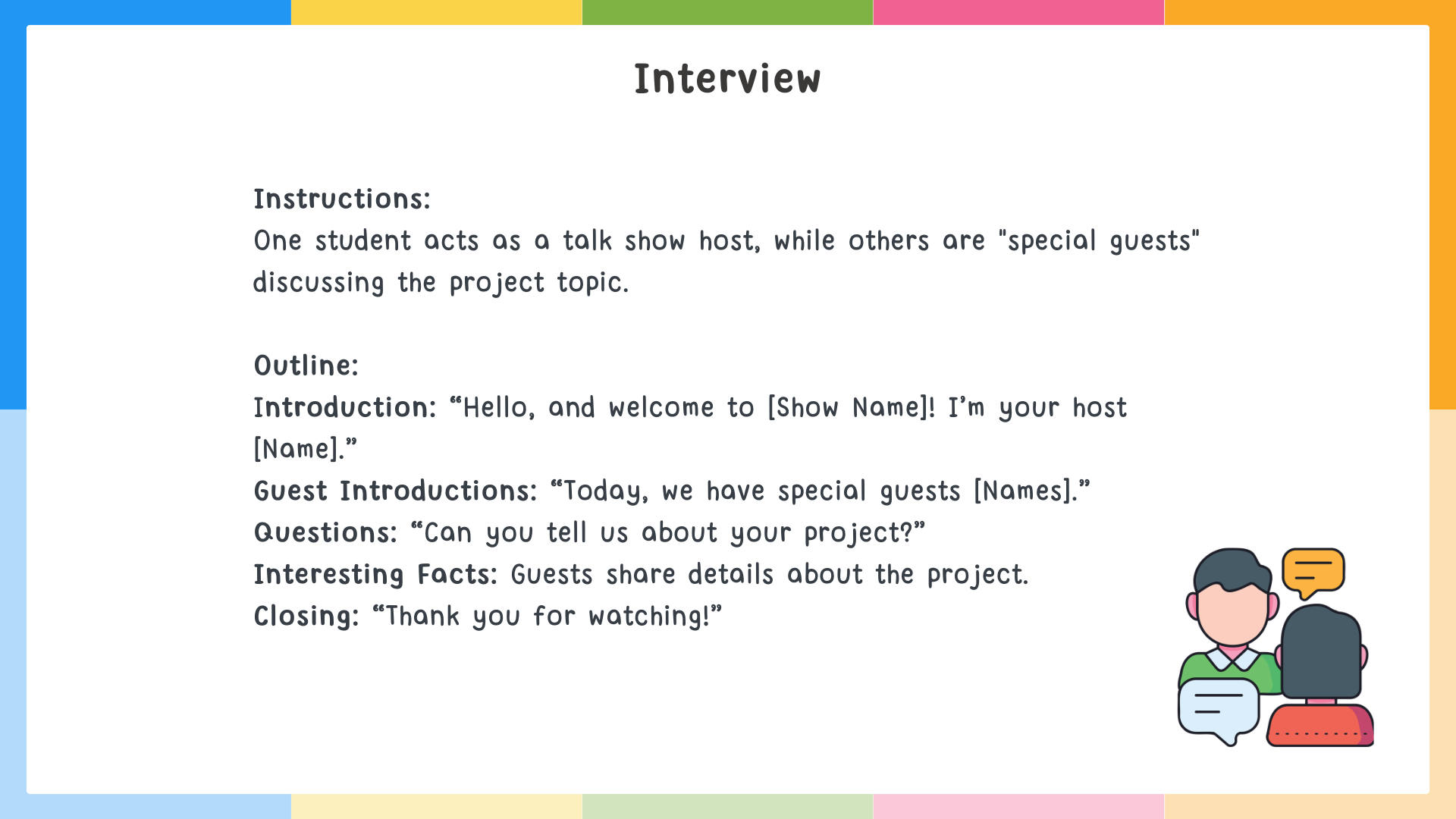 Interview - interview-based presentation method